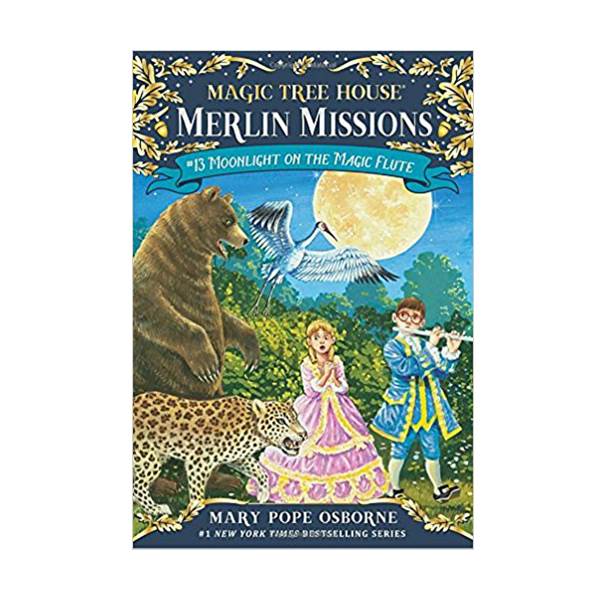 Magic Tree House Merlin Missions #13 : Moonlight on the Magic Flute (Paperback)