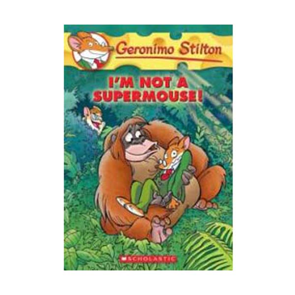 Geronimo Stilton #43 : I'm Not a Supermouse! (Paperback)