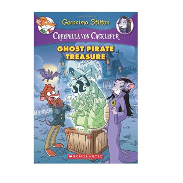 Geronimo : Creepella von Cacklefur #03: Ghost Pirate Treasure (Paperback)
