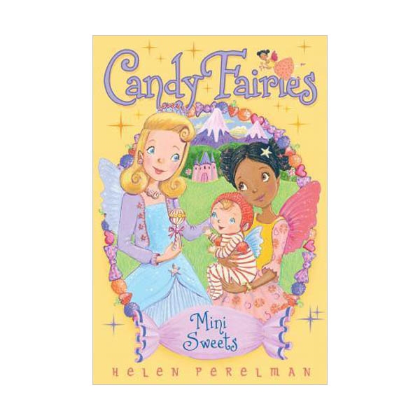 Candy Fairies #20 : Mini Sweets (Paperback)
