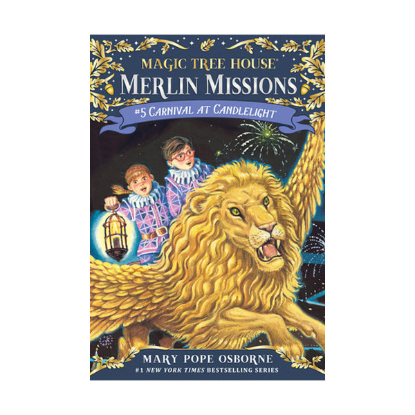 Magic Tree House Merlin Missions #5 : Carnival at Candlelight (Paperback)