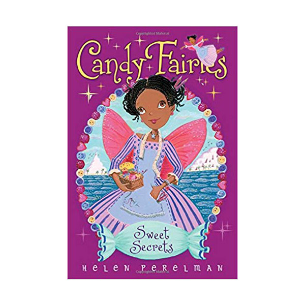 Candy Fairies #15 : Sweet Secrets (Paperback)