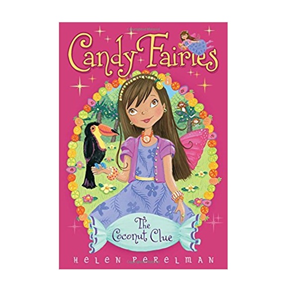 Candy Fairies #17 : The Coconut Clue (Paperback)
