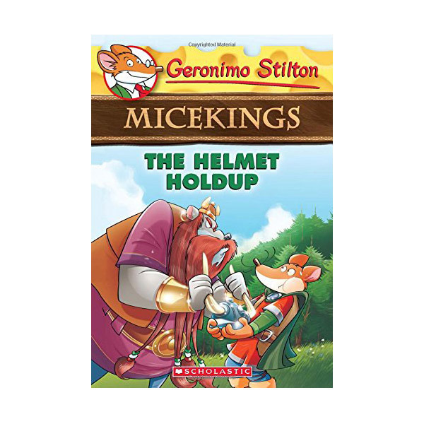 Geronimo : Micekings #06 : The Helmet Holdup (Paperback)