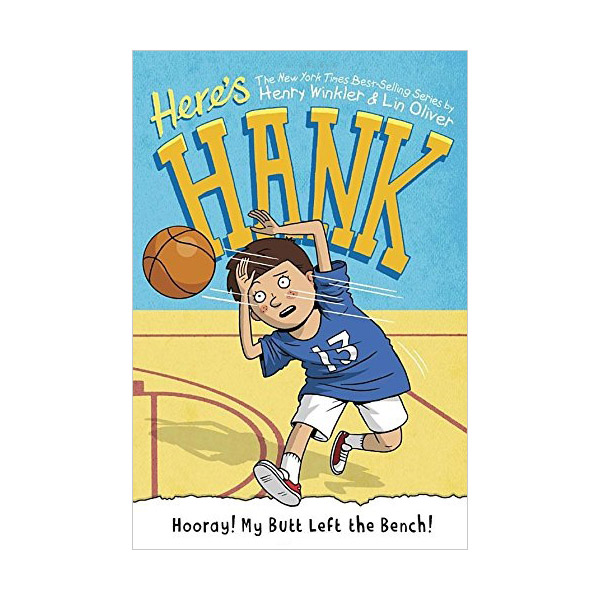 Here's Hank #10 : Hooray! My Butt Left the Bench! (Paperback)