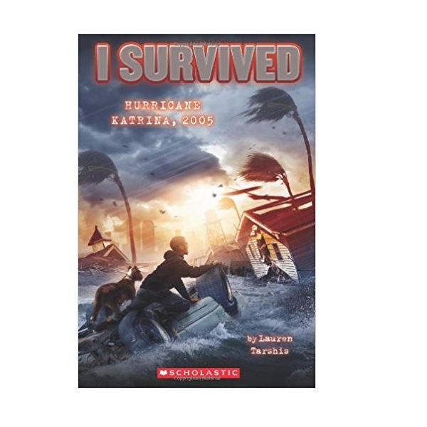 I Survived #03 : I Survived Hurricane Katrina, 2005 (Paperback)