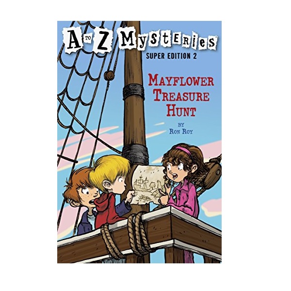 A to Z Mysteries Super Edition #02 : Mayflower Treasure Hunt (Paperback)