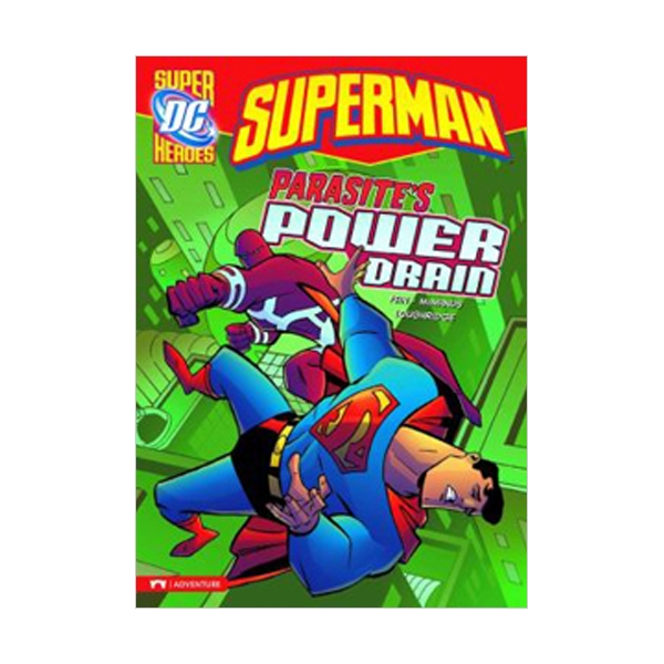 DC Super Heroes : Superman : Parasite's Power Drain (Paperback)