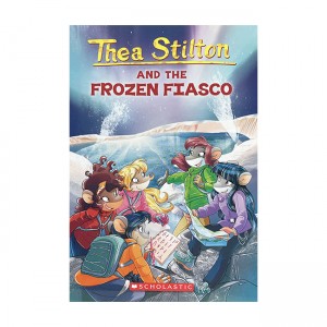 Geronimo : Thea Stilton #25 : Thea Stilton and the Frozen Fiasco (Paperback)