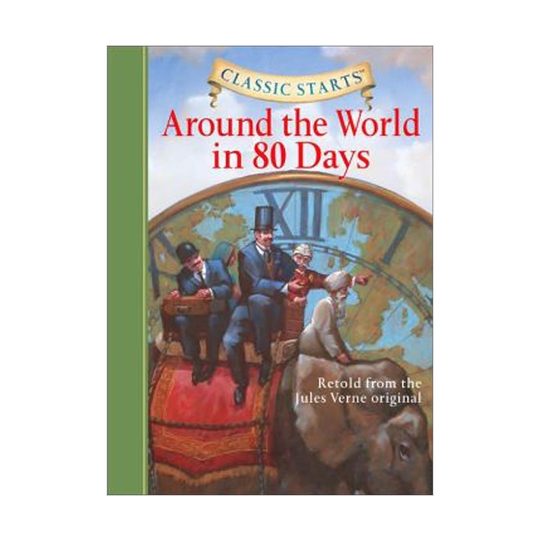  Classic Starts Series : Around the World in 80 Days (Hardcover)