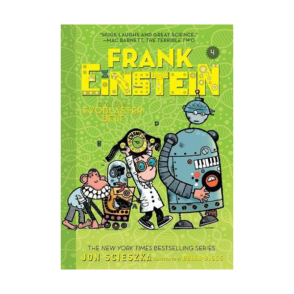 Frank Einstein #04 : Frank Einstein and the EvoBlaster Belt (Paperback)