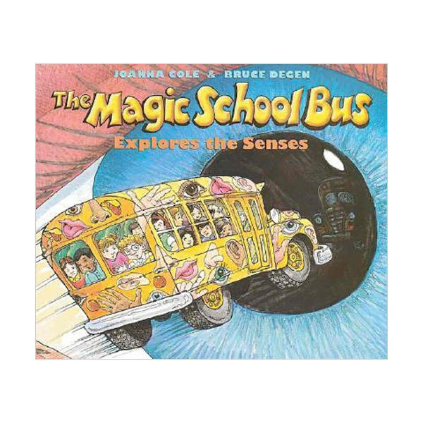  The Magic School Bus : Explores the Senses (Magic School Bus)