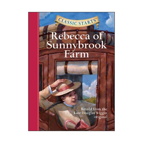  Classic Starts: Rebecca of Sunnybrook Farm (Hardcover)