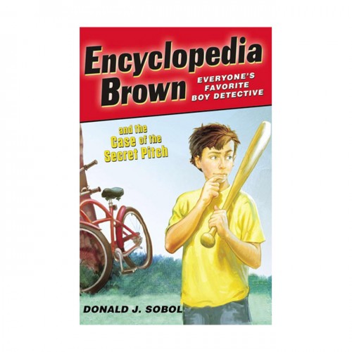 Encyclopedia Brown #02 :Encyclopedia Brown and the Case of the Secret Pitch