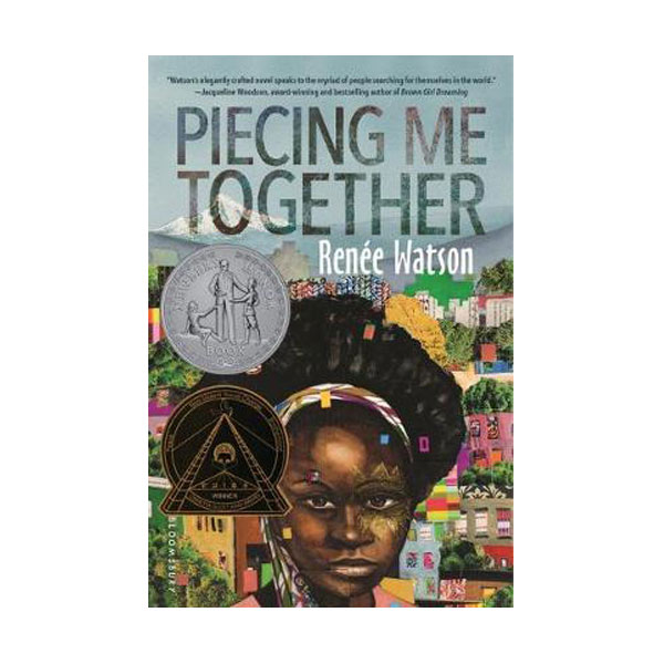 Piecing Me Together : 내 조각 이어 붙이기 (Paperback)