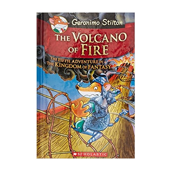 Geronimo : Kingdom of Fantasy #05 : The Volcano of Fire (Hardcover)