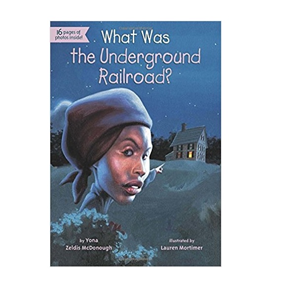 What Was the Underground Railroad? (Paperback)