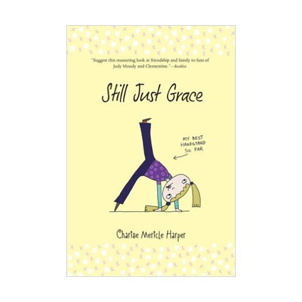 Just Grace #02 : Still Just Grace (Paperback)
