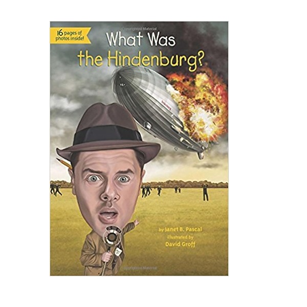 What Was the Hindenburg? (Paperback)