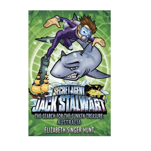  Secret Agent Jack Stalwart #02: The Search for the Sunken Treasure: Australia (Paperback,영국판)