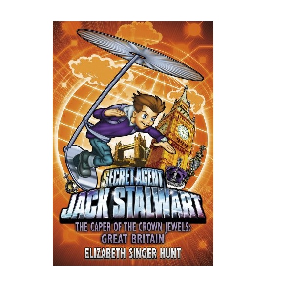 Secret Agent Jack Stalwart #04: The Caper of the Crown Jewels: Great Britain