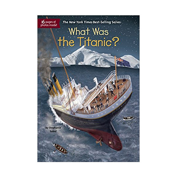 What Was the Titanic? (Paperback)
