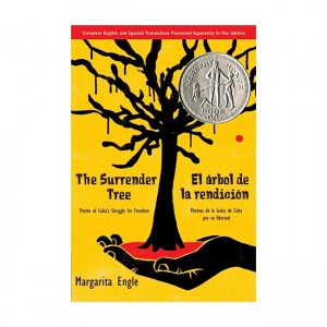 The Surrender Tree : Poems of Cuba's Struggle for Freedom (Paperback, Newbery)