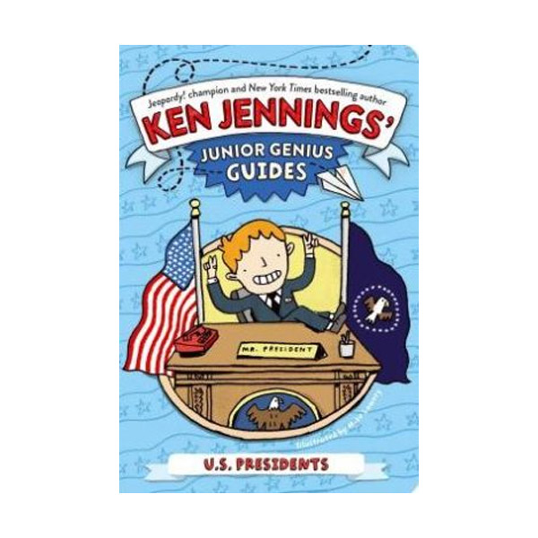 Ken Jennings' Junior Genius Guides : U.S. Presidents (Paperback)