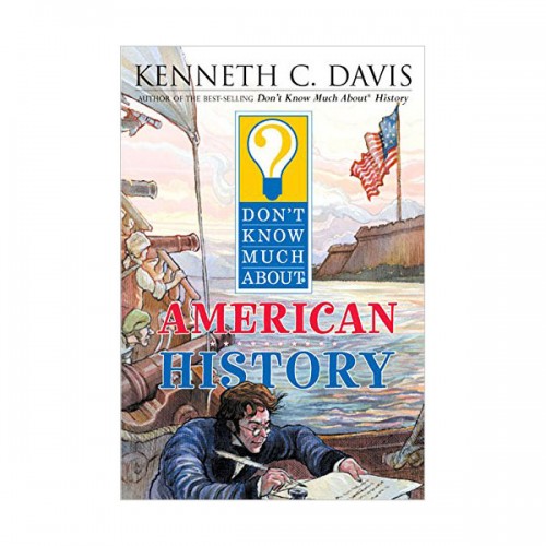 Don't Know Much About American History (Paperback)