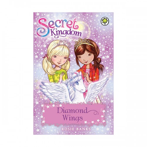 Secret Kingdom #25 : Diamond Wings (Paperback)