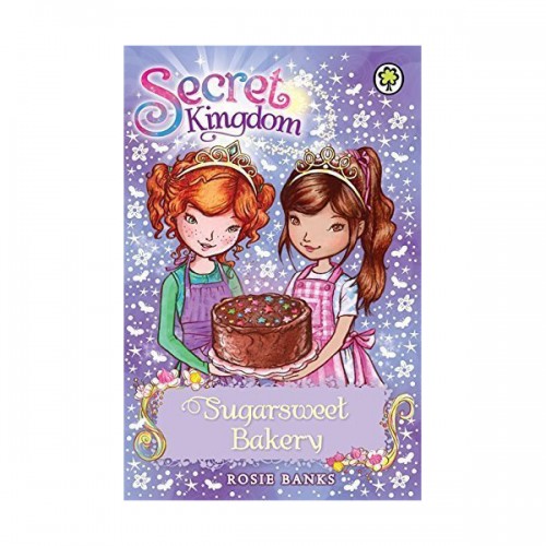 Secret Kingdom #8 : Sugarsweet Bakery (Paperback, 영국판)