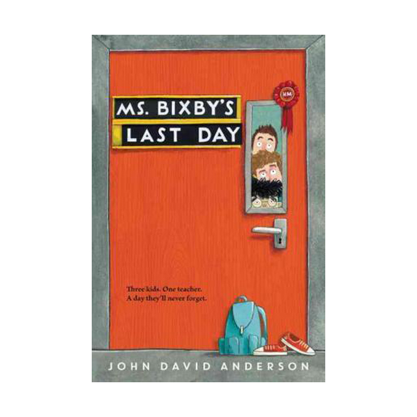 [į 2017-18] Ms. Bixby's Last Day (Paperback)