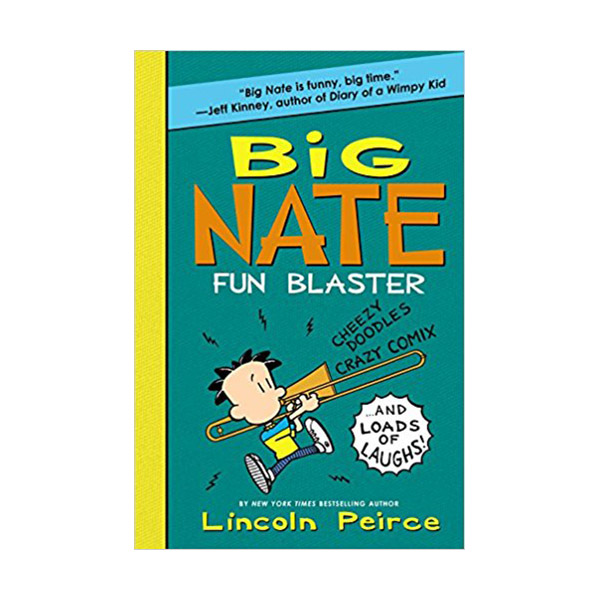 Big Nate Activity Book #02 : Fun Blaster : Cheezy Doodles, Crazy Comix, and Loads of Laughs! (Paperback)