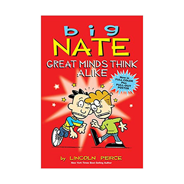 Big Nate Great Minds Think Alike : Color Edition (Paperback)