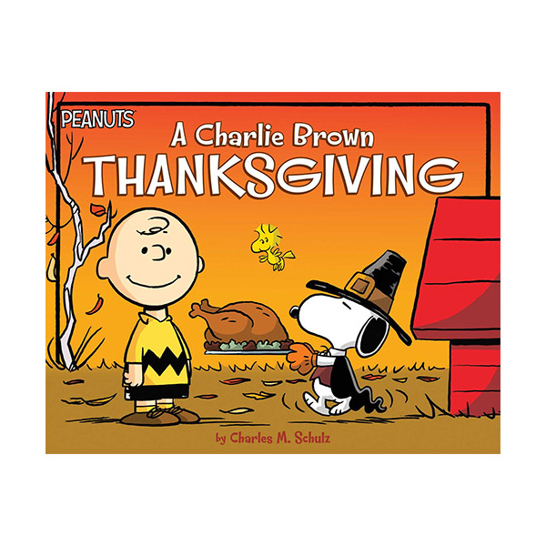 Peanuts : A Charlie Brown Thanksgiving (Paperback)