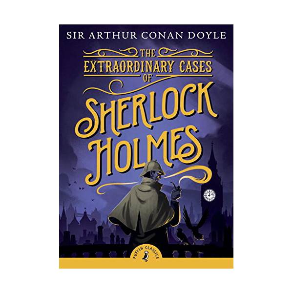  [★책믈리에] Puffin Classics : The Extraordinary Cases of Sherlock Holmes (Paperback, 영국판)