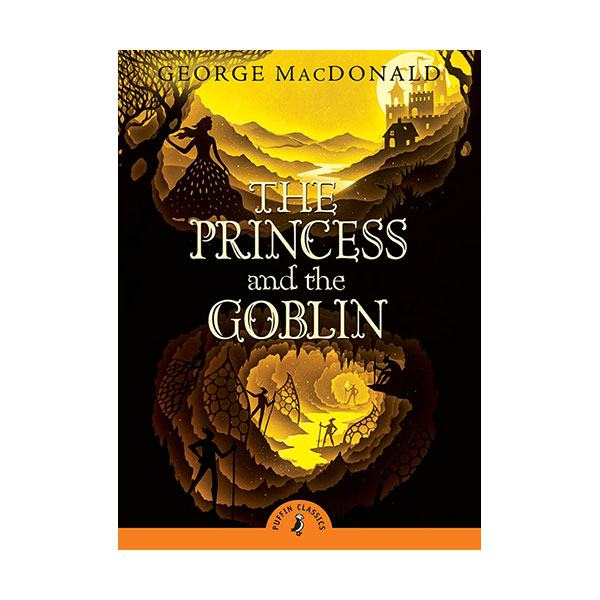  [★책믈리에] Puffin Classics : The Princess and the Goblin (Paperback, 영국판)