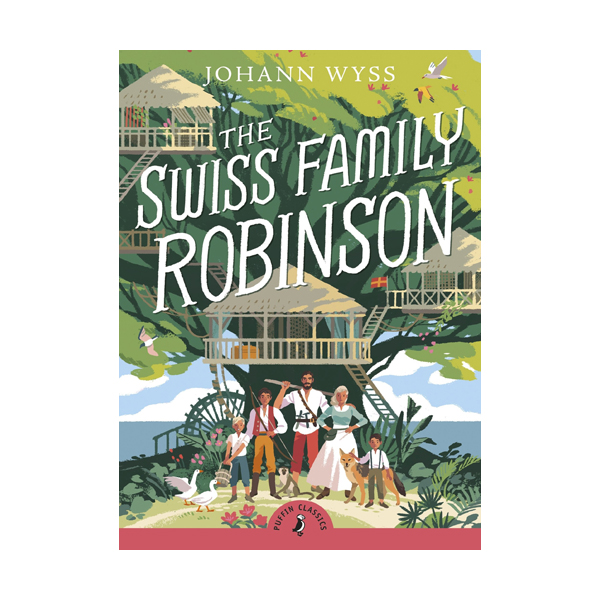  [★책믈리에] Puffin Classics : The Swiss Family Robinson (Paperback, 영국판)
