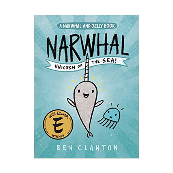 ▣언더더씨▣ A Narwhal and Jelly Book #01: Narwhal: Unicorn of the Sea (Paperback)