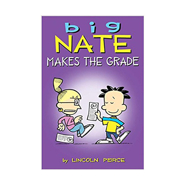 Big Nate Makes the Grade : Color Edition (Paperback)