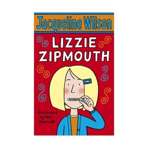 Jacqueline Wilson 저학년 : Lizzie Zipmouth :리지 입은 지퍼 입 (Paperback, 영국판)