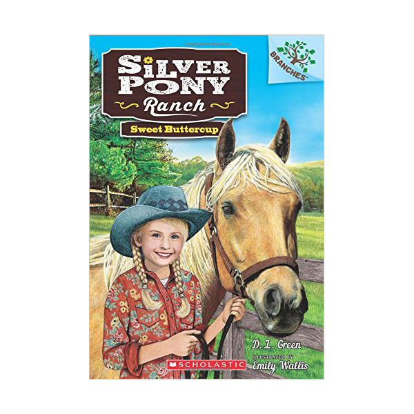 [브랜치스] Silver Pony Ranch #02 : Sweet Buttercup (Paperback)