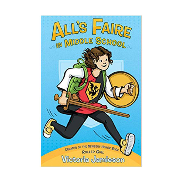All's Faire in Middle School (Paperback)