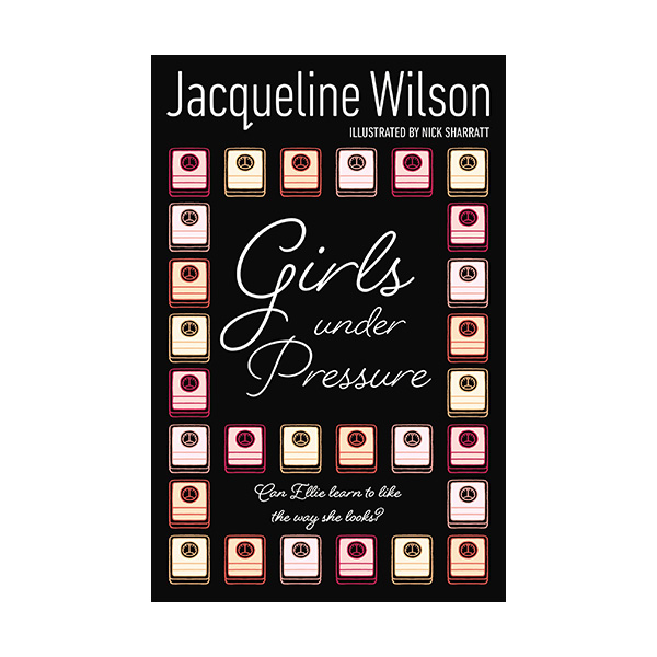 Jacqueline Wilson Teen : Girls Under Pressure (Paperback)