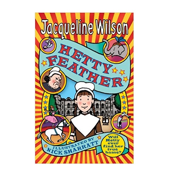 Jacqueline Wilson 고학년 : Hetty Feather (Paperback, 영국판)