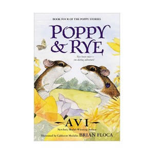 The Poppy Stories #04 : Poppy and Rye (Paperback)