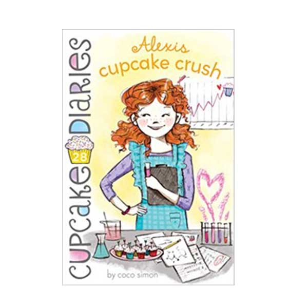 Cupcake Diaries #28 : Alexis Cupcake Crush (Paperback)