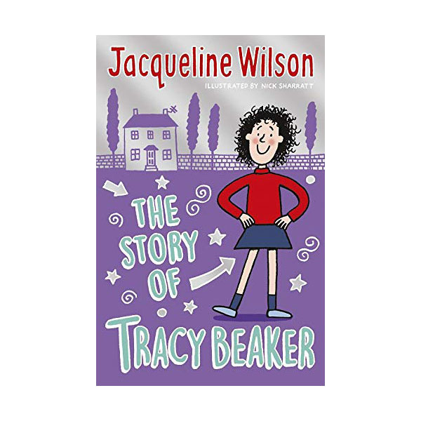 Jacqueline Wilson 고학년 : The Story of Tracy Beaker : 난 작가가 될 거야! (Paperback, 영국판)