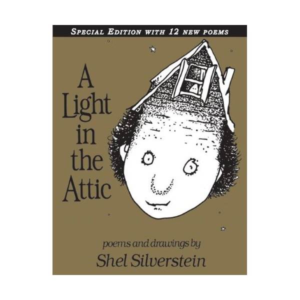 A Light in the Attic : Special Edition (Hardcover)