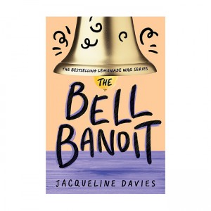 The Lemonade War #03 : The Bell Bandit (Paperback)